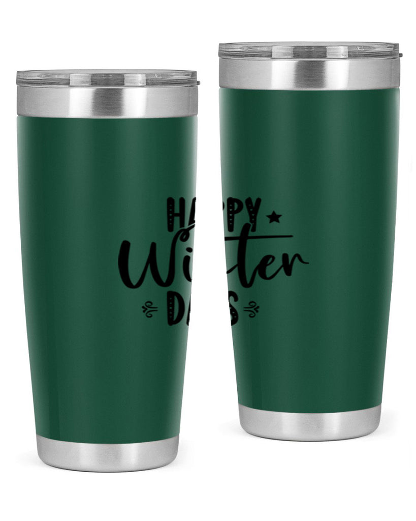Happy Winter Days 124#- winter- Tumbler