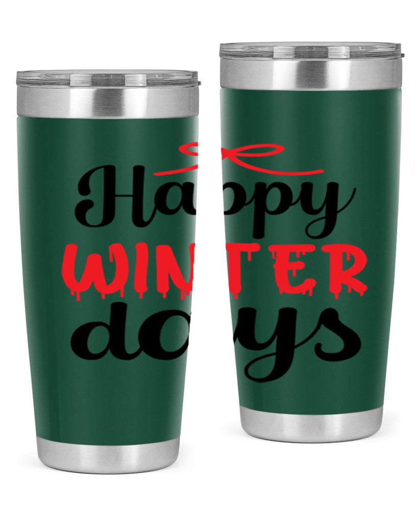 Happy winter days 123#- winter- Tumbler