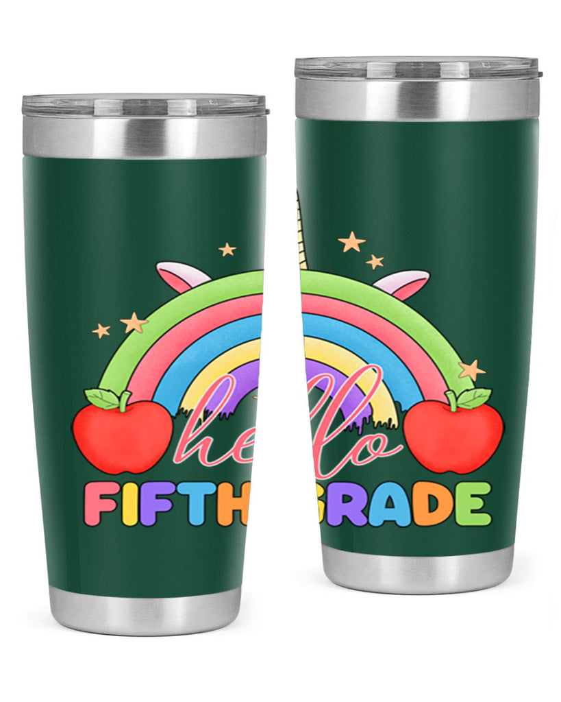 Hello 5th Grade Unicorn Rainbow 15#- 5th grade- Tumbler