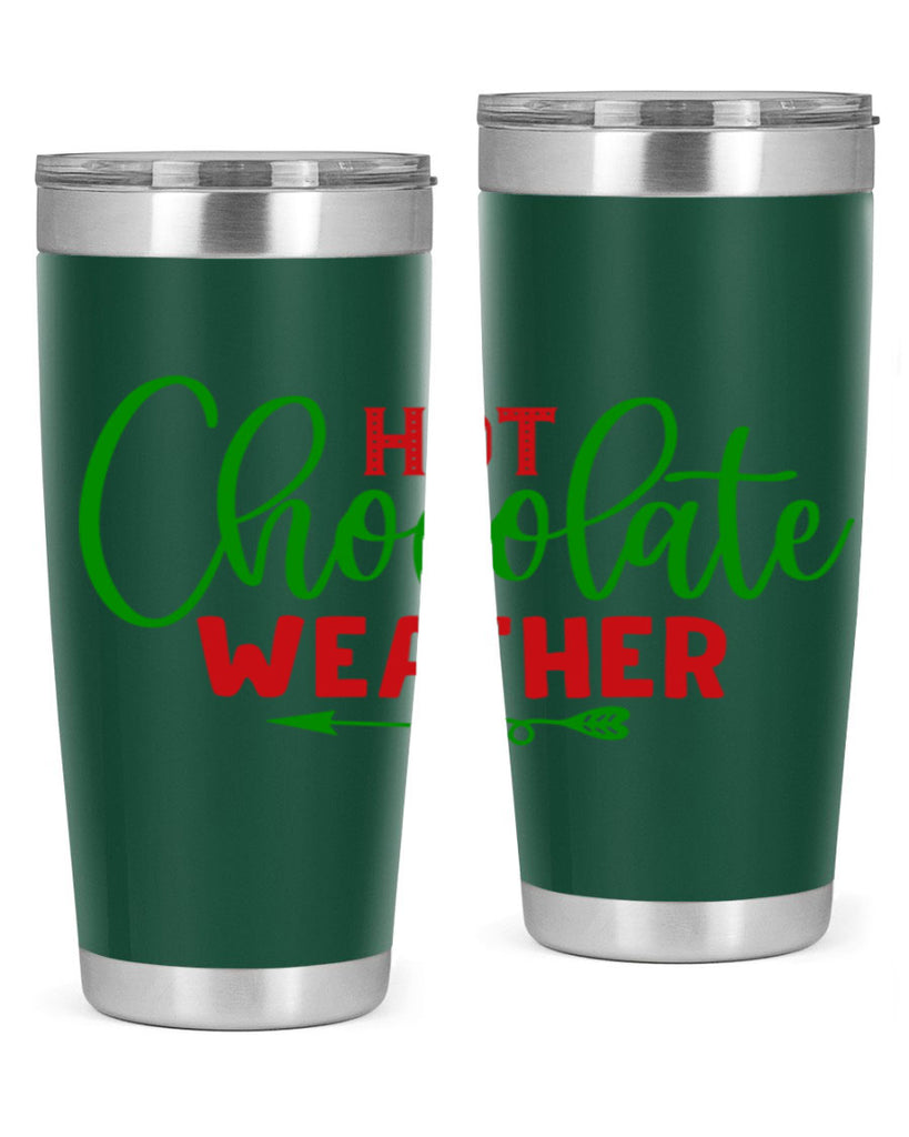 Hot Chocolate Weather 200#- winter- Tumbler