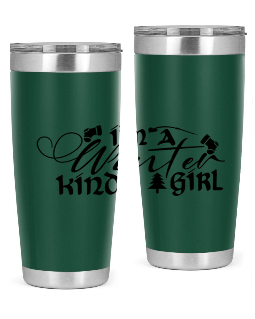 I m A Winter Kinda Girl 230#- winter- Tumbler
