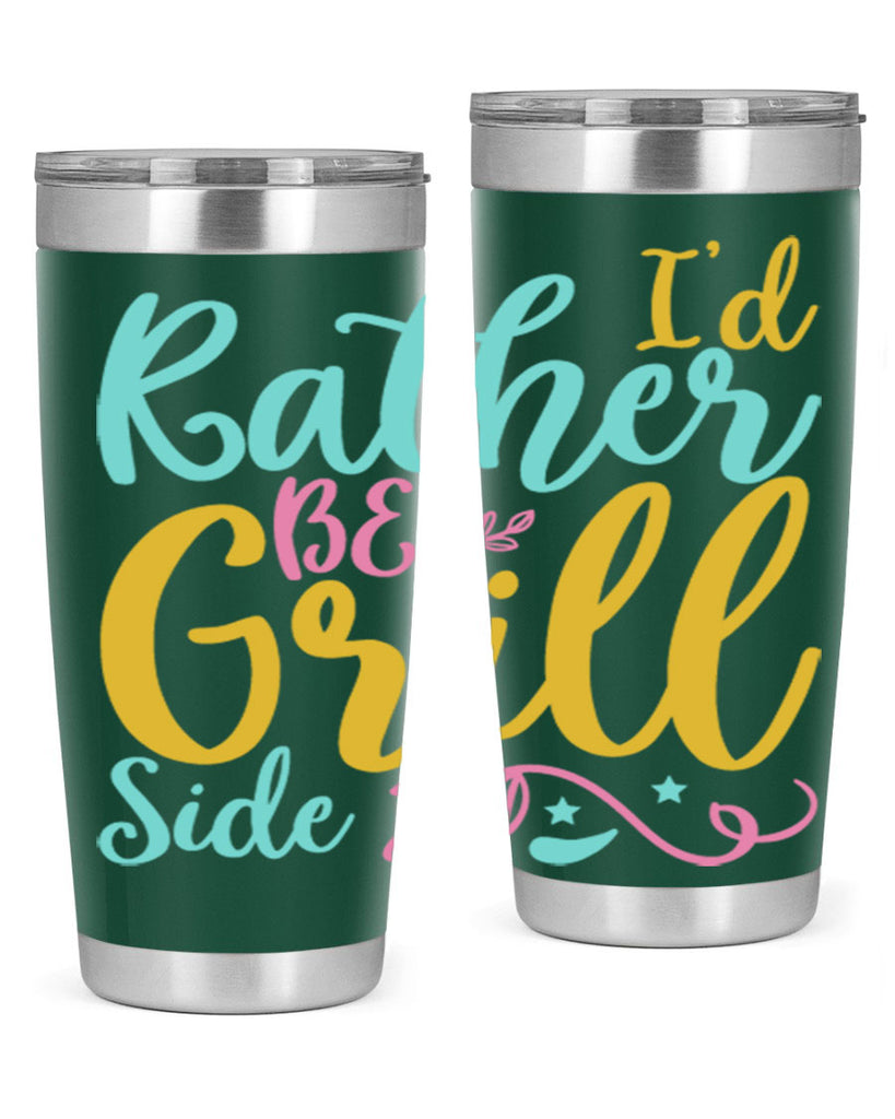 ID RATHER BE GRILL SIDE Style 62#- summer- Tumbler