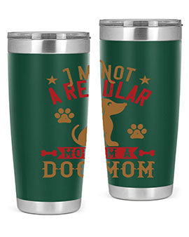 Im Not A Regular Mom Im A Dog Mom Style 185#- dog- Tumbler