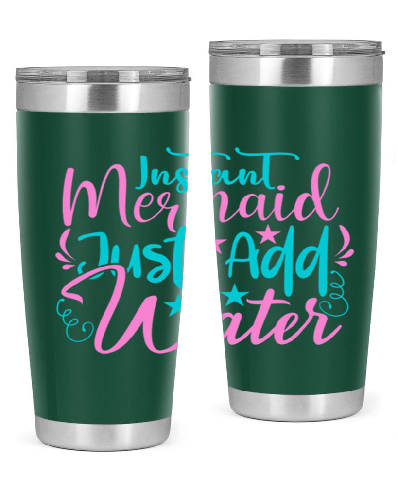 Instant Mermaid Just Add Water 271#- mermaid- Tumbler