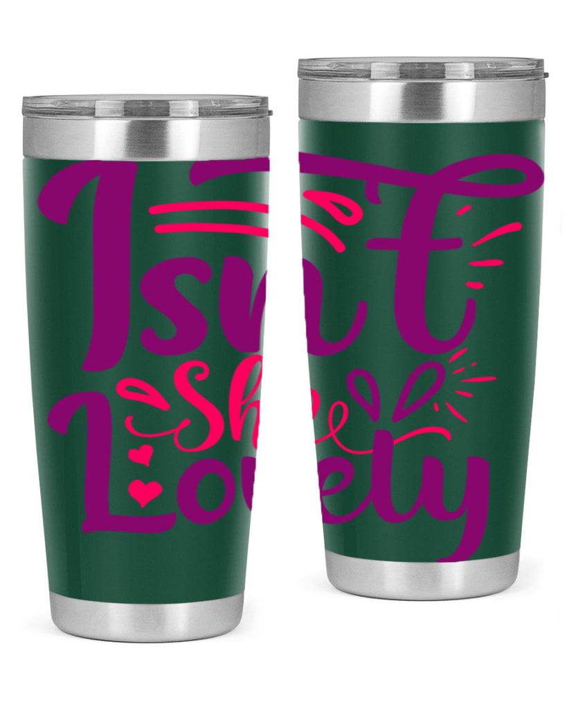 Isnt She Lovely Style 238#- baby- tumbler