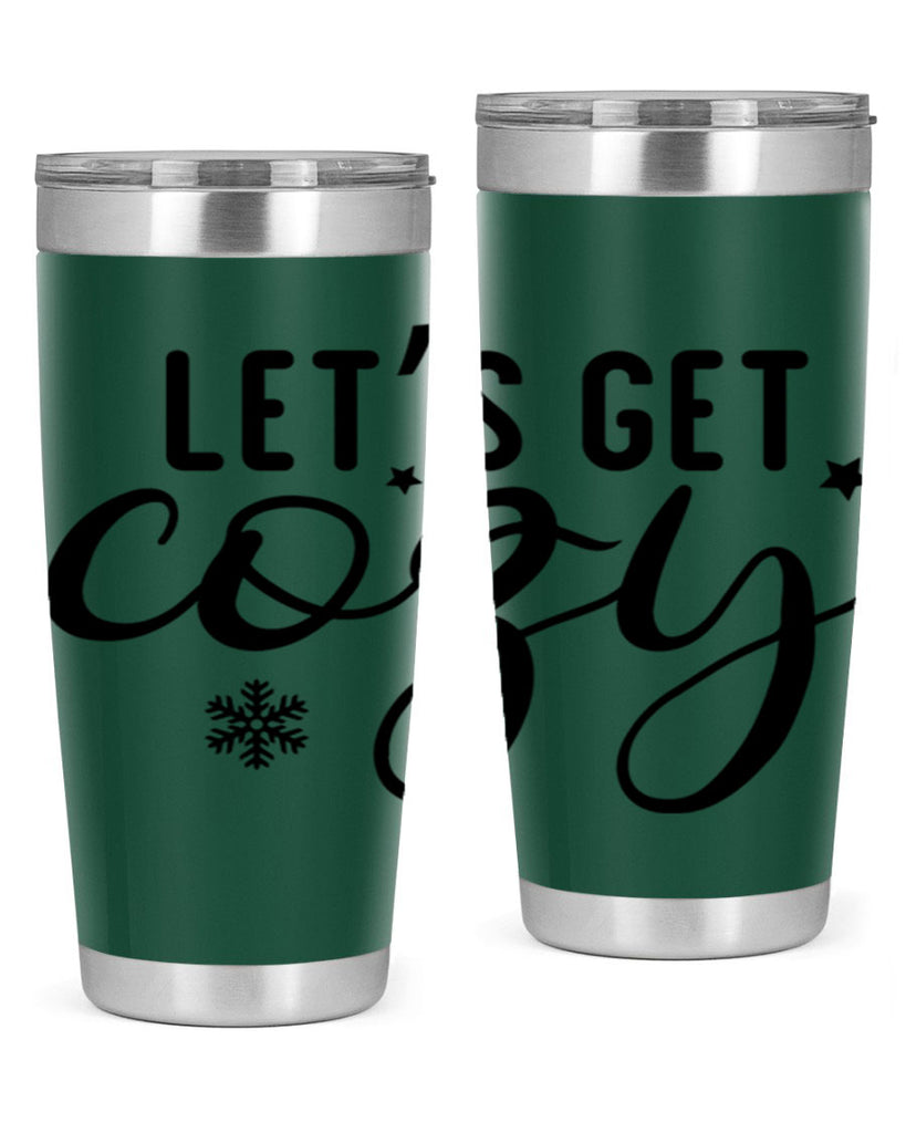 Lets Get Cozy287#- winter- Tumbler