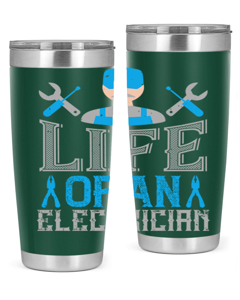 Life of an electrician Style 26#- electrician- tumbler