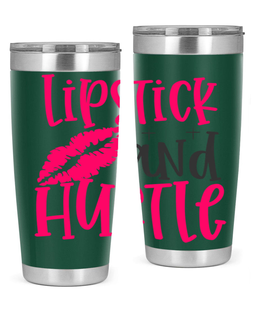 Lipstick and Hustle design Style 230#- make up- Tumbler