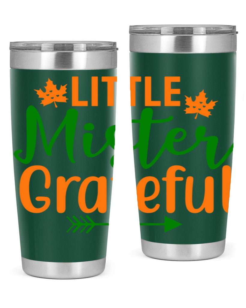 Little Mister Grateful 406#- fall- Tumbler