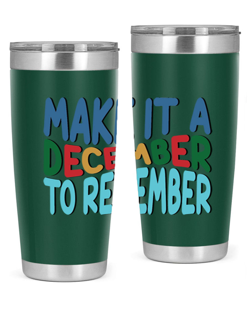 Make It a December to 319#- winter- Tumbler