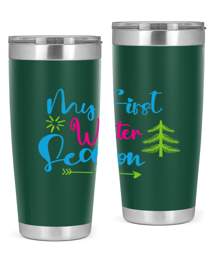 My First Winter Season 323#- winter- Tumbler