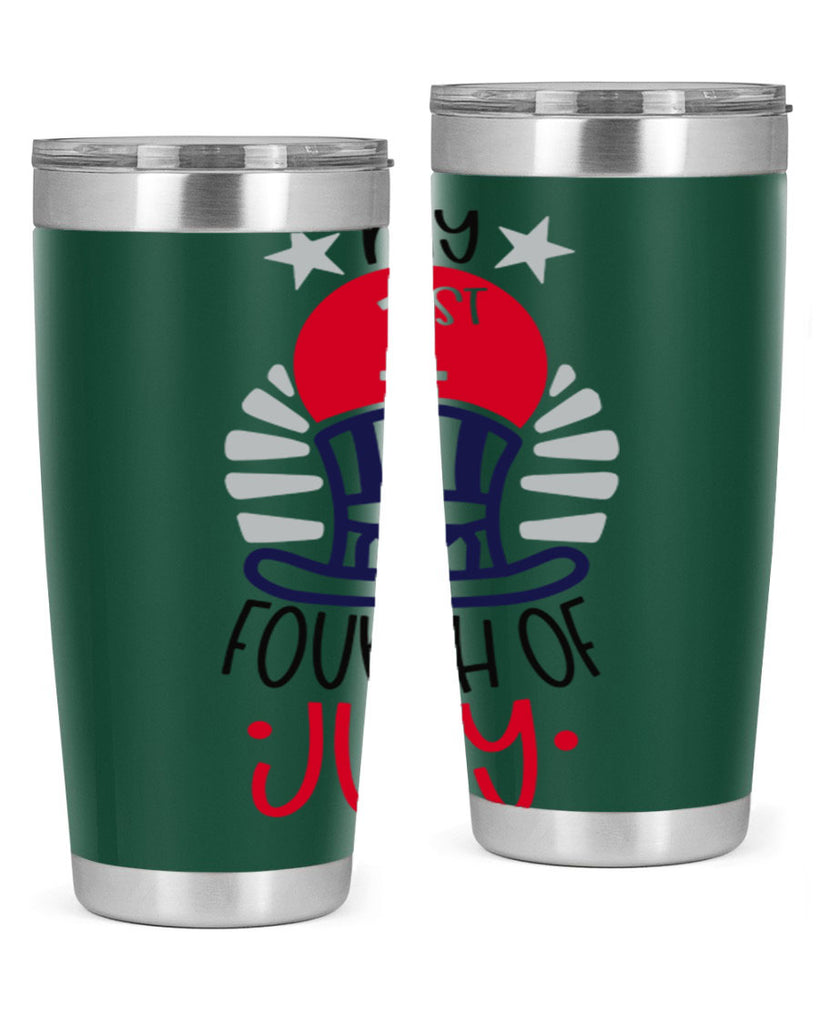 My st Fourth Of July Style 168#- Fourt Of July- Tumbler