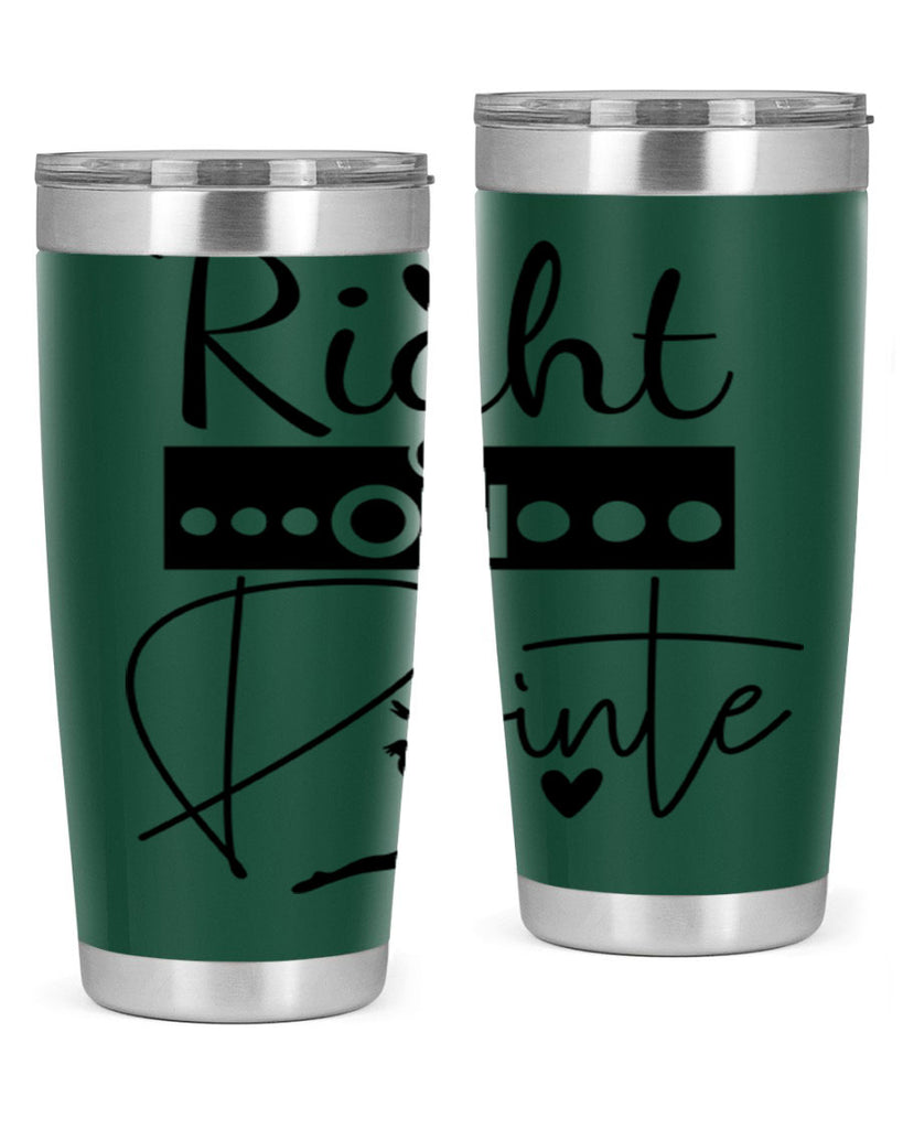 Right on Pointe 77#- ballet- Tumbler