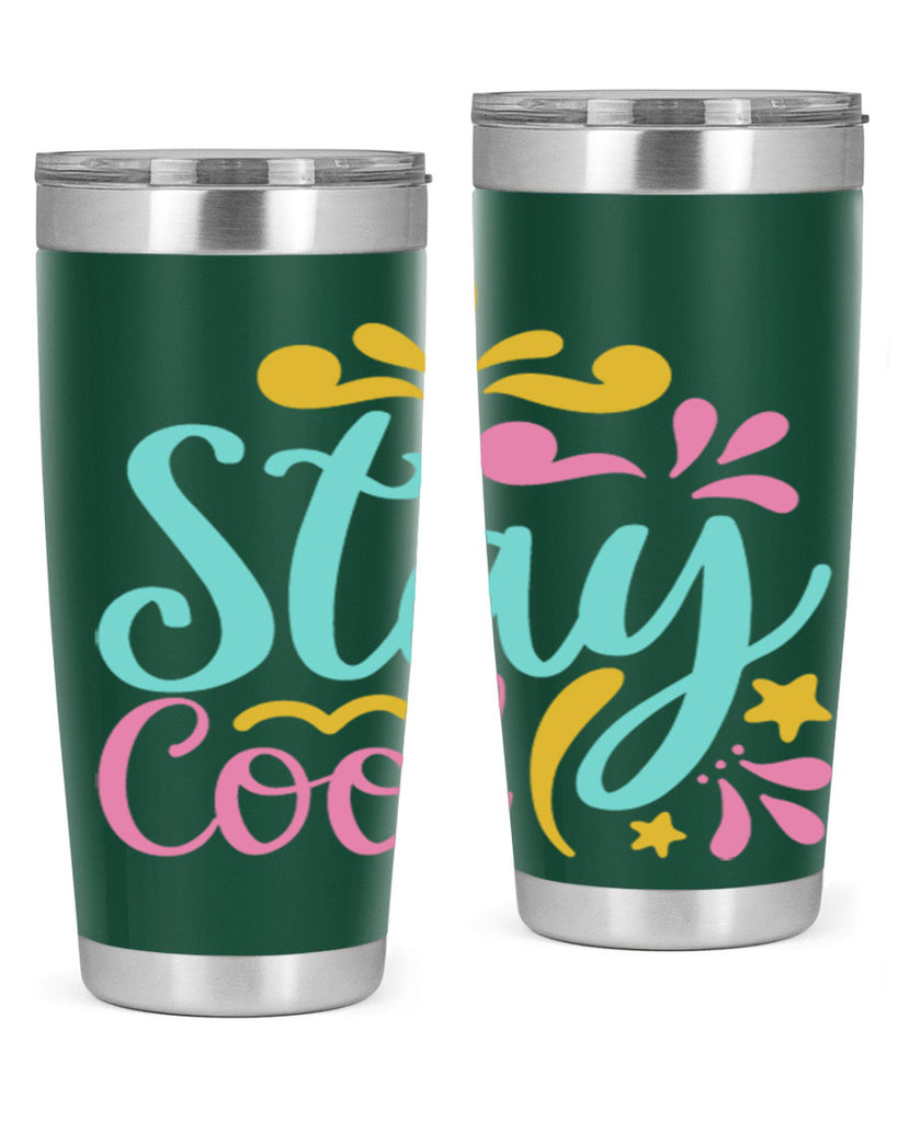 STAY COOL Style 3#- summer- Tumbler