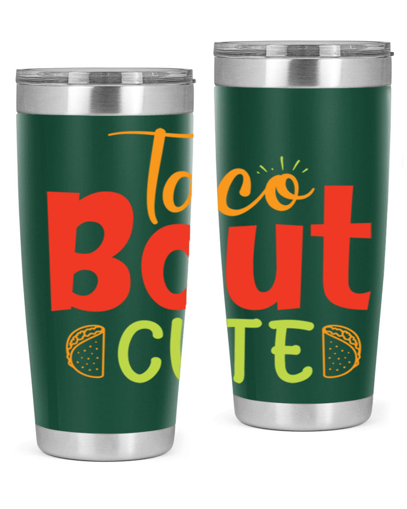 Taco Bout cute Style 198#- baby- tumbler
