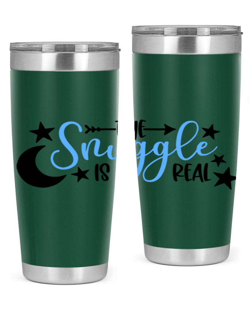 The Snuggle Is Real Style 18#- baby- tumbler