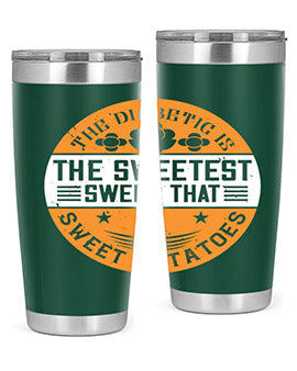 The diabetic is the sweetest sweet that eats sweet potatoes Style 10#- diabetes- Tumbler