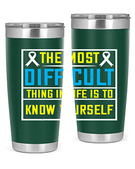 The most difficult thing in life is to know yourself Style 16#- self awareness- Tumbler