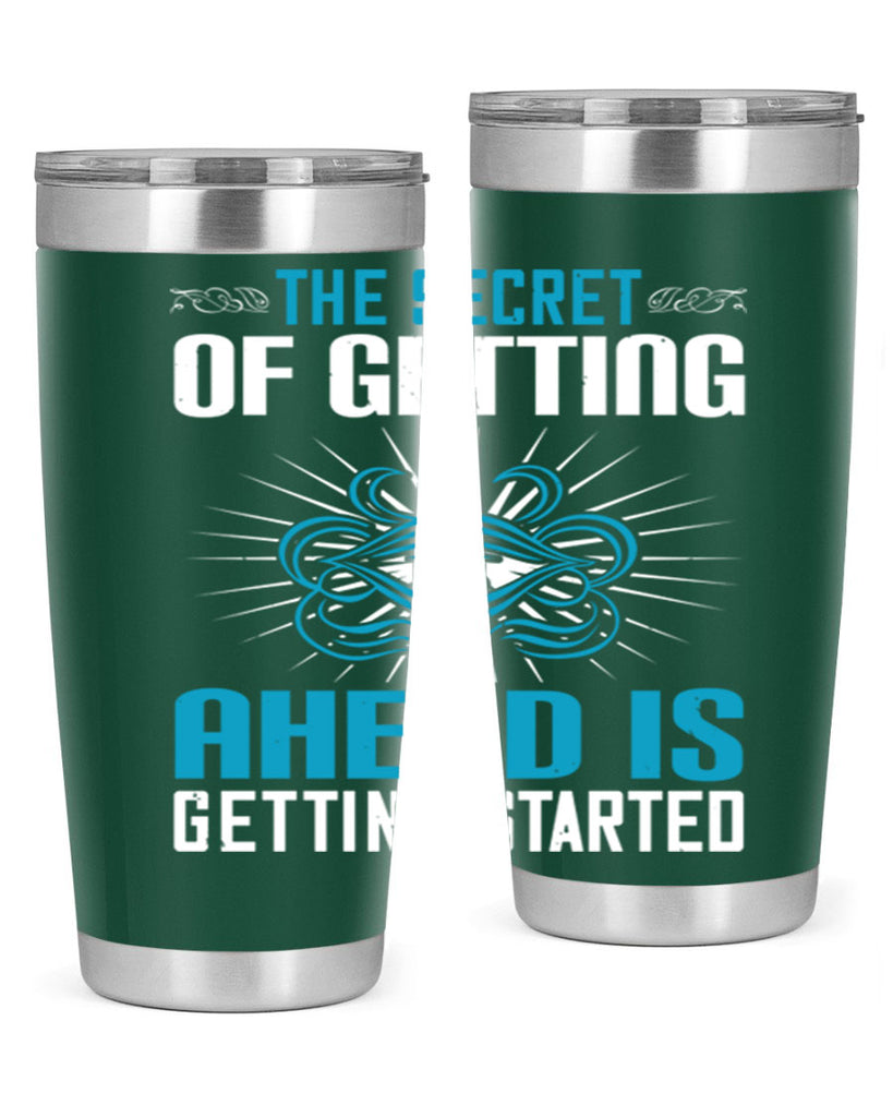 The secret of getting ahead is getting started Style 16#- motivation- Tumbler