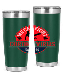 We Can Fight Corona Virus Est Style 11#- corona virus- Tumbler