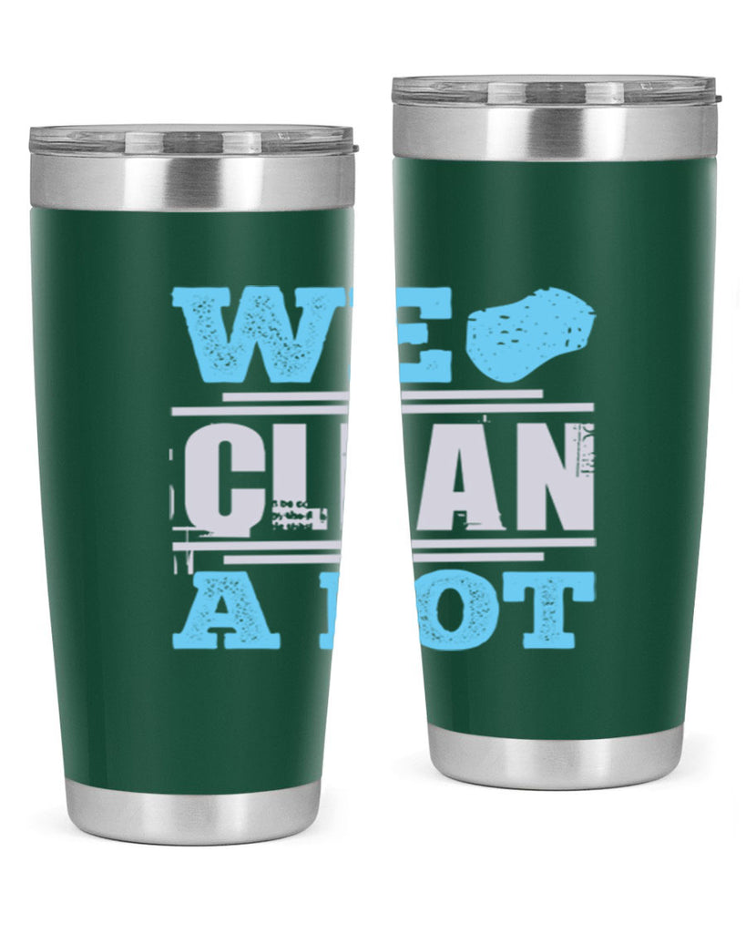 We clean a lot Style 11#- cleaner- tumbler