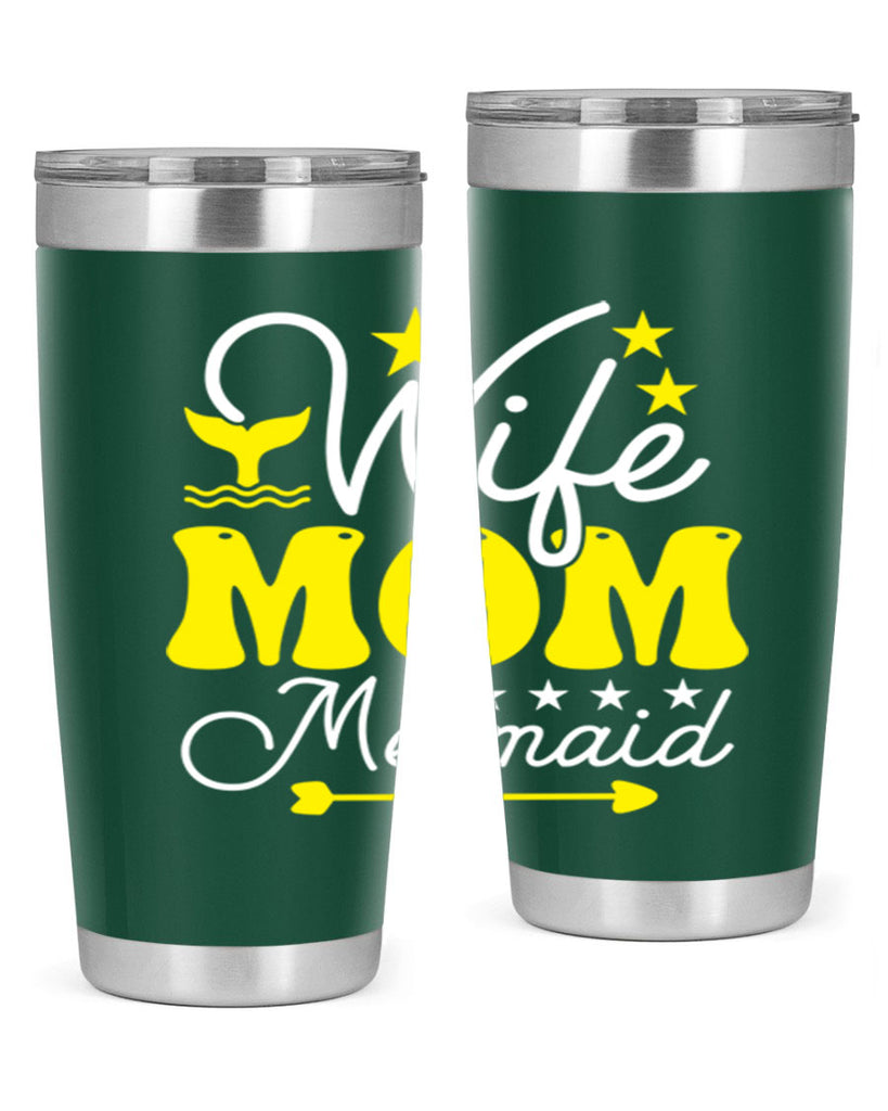 Wife Mom Mermaid 669#- mermaid- Tumbler