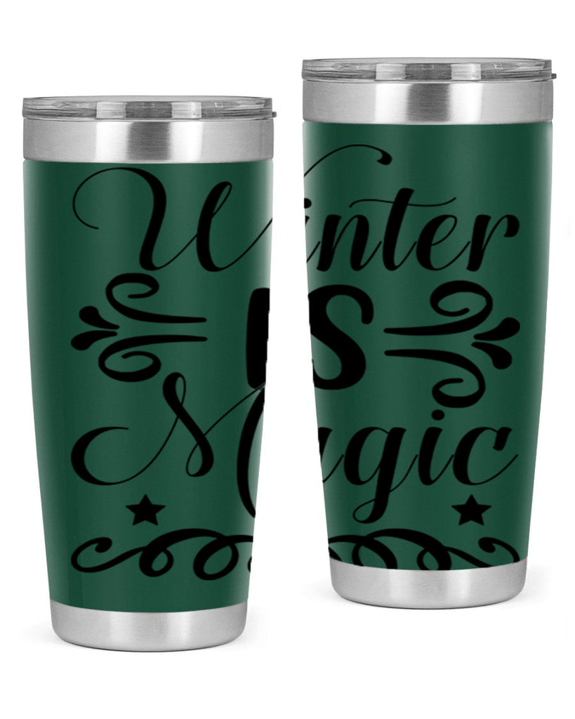 Winter is Magic 559#- winter- Tumbler