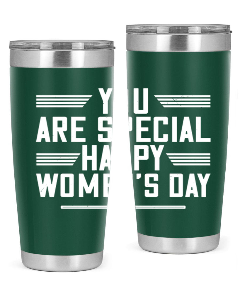 You are Special Happy Womens Day Style 3#- womens day- Tumbler