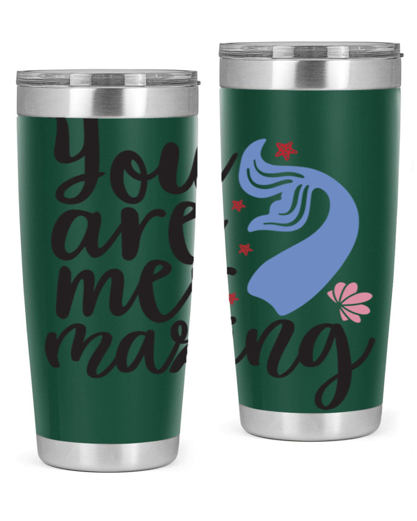 You are mermazing 681#- mermaid- Tumbler