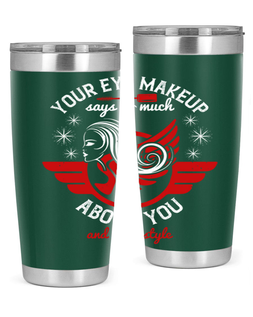 Your eye makeup says so much about you and your style Style 171#- make up- Tumbler