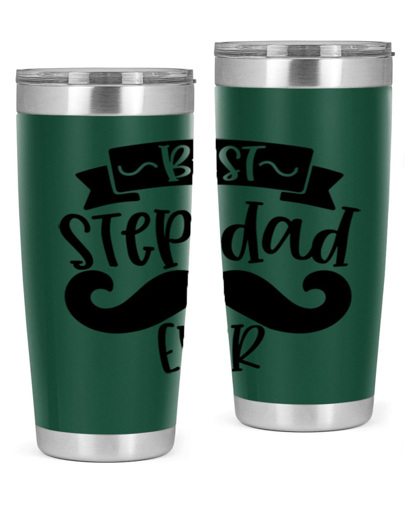best step dad ever 70#- fathers day- Tumbler
