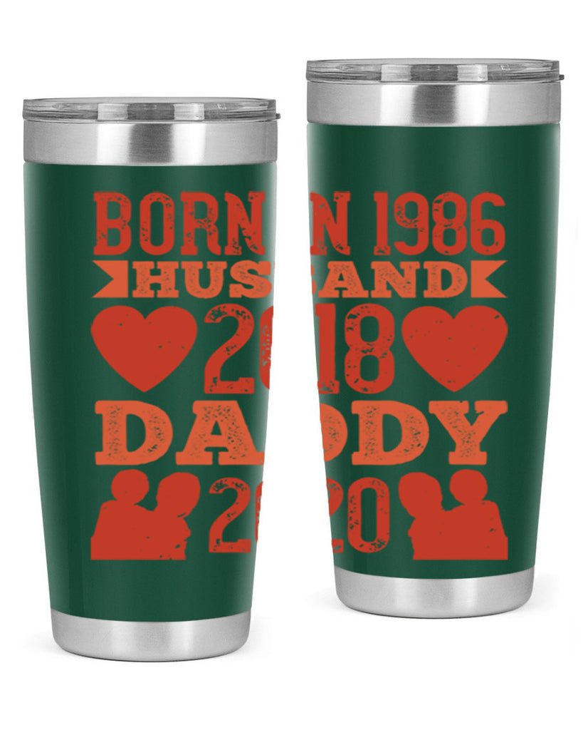 born in husband daddy 123#- fathers day- Tumbler