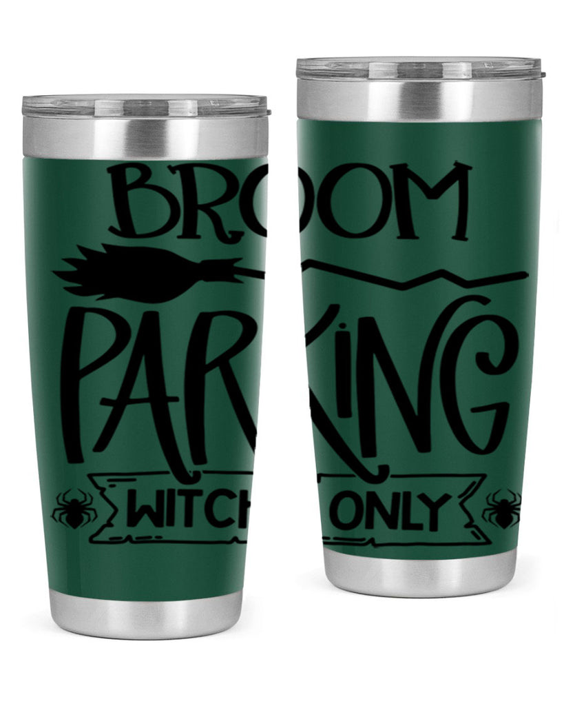 broom parking witches only 84#- halloween- Tumbler