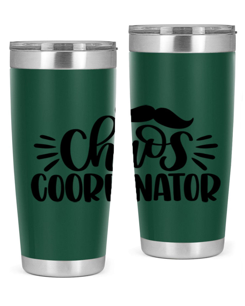 chaos coordinator 68#- fathers day- Tumbler