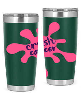 crush cancer Style 14#- breast cancer- Tumbler