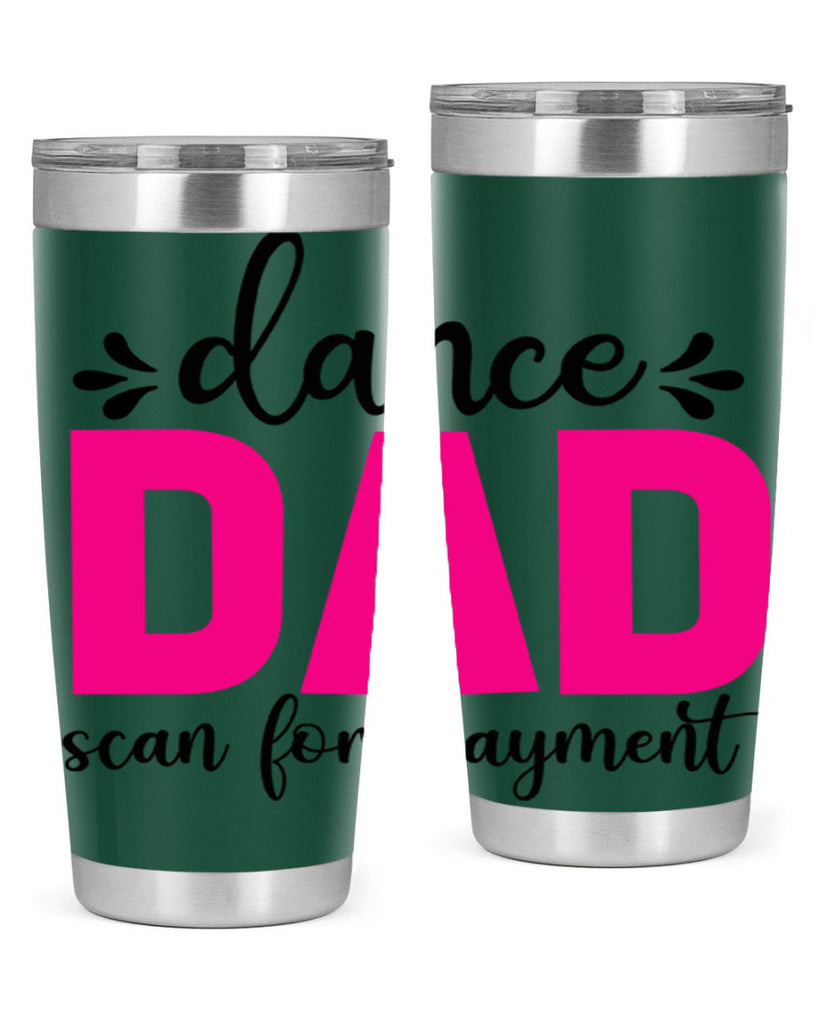 dance dad scan for payment 22#- ballet- Tumbler