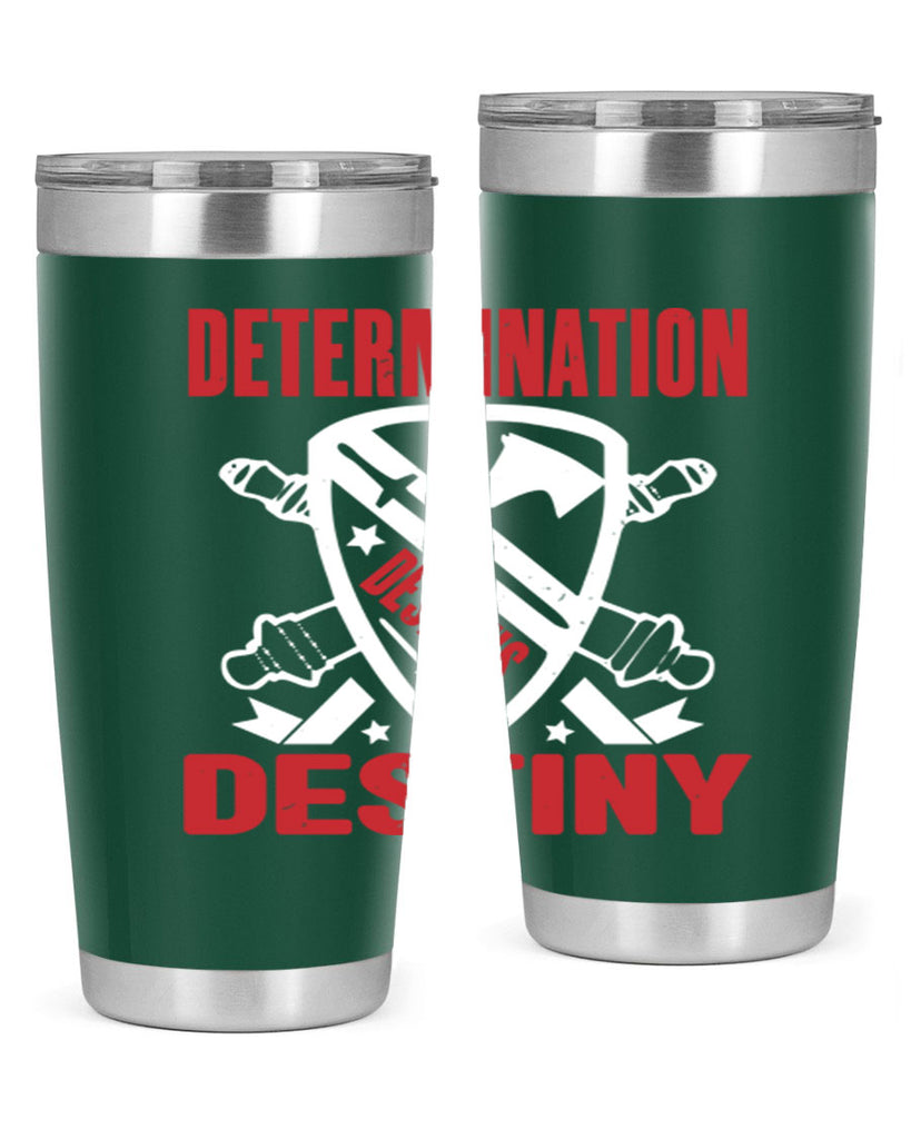 determination is destiny Style 29#- Fourt Of July- Tumbler