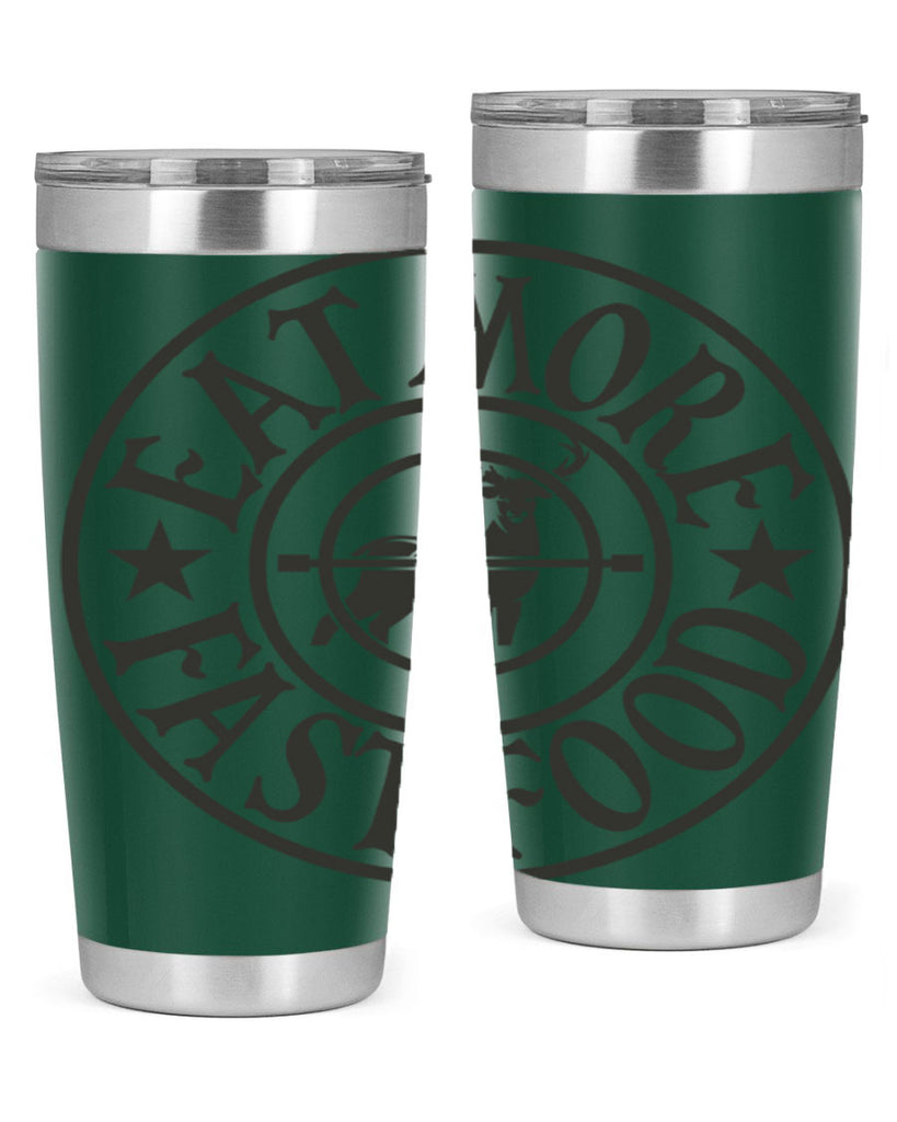 eat more fast food 14#- hunting- Tumbler