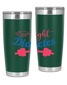 fight diabetes Style 38#- diabetes- Tumbler