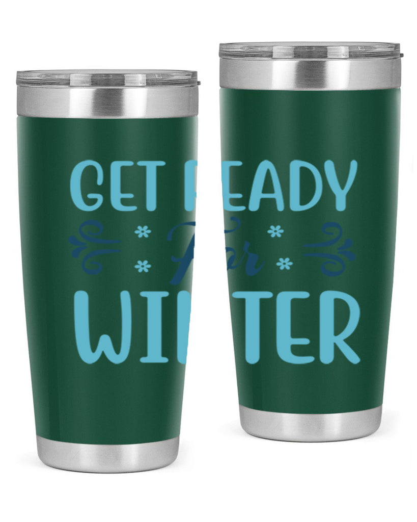 get ready for winter 112#- winter- Tumbler