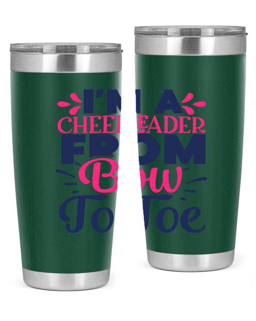 im a cheerleader bow to toe 1743#- cheer- Tumbler