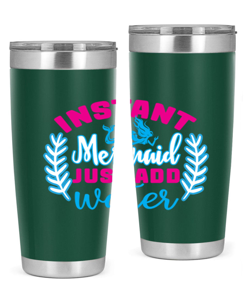 instant mermaid just add water 272#- mermaid- Tumbler