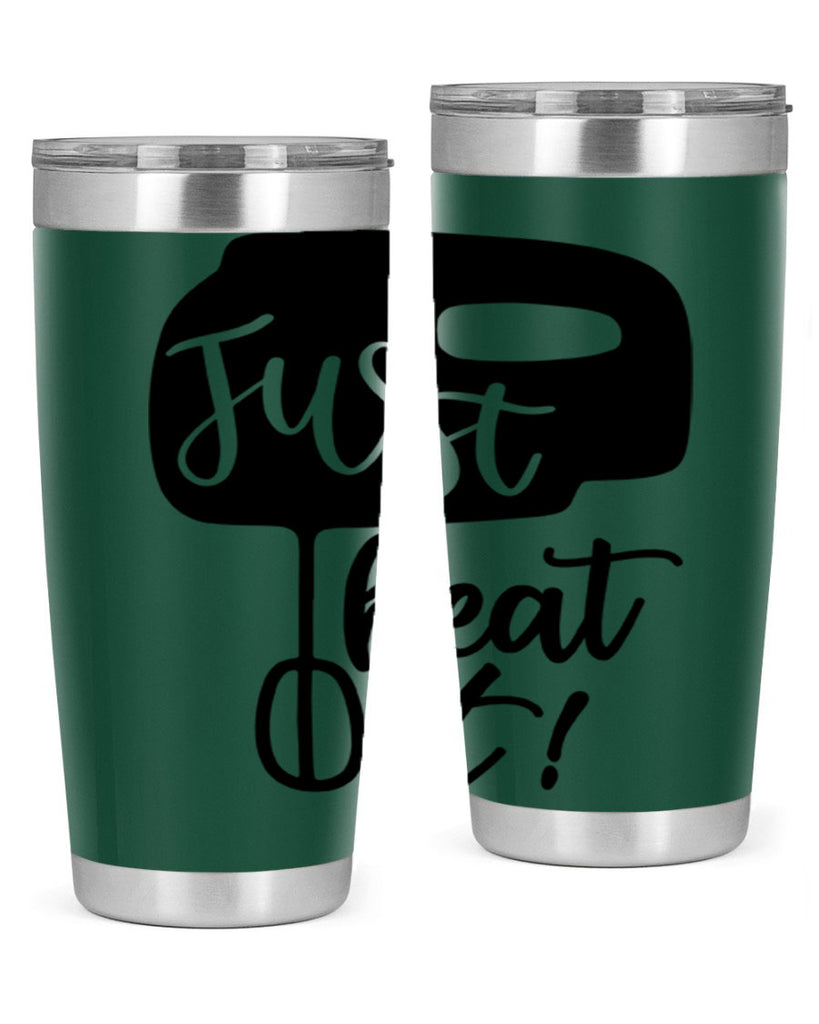 just beat it 90#- kitchen- Tumbler