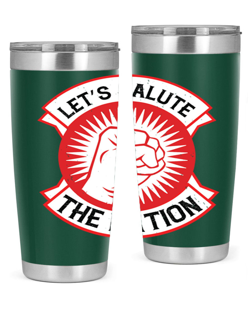 lets selut the nation Style 126#- Fourt Of July- Tumbler