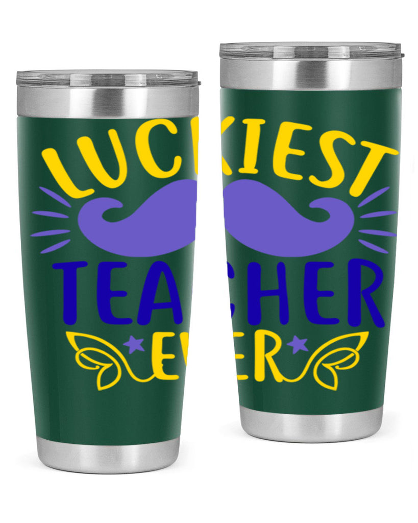 luckiest teacher ever 12#- mardi gras- Tumbler