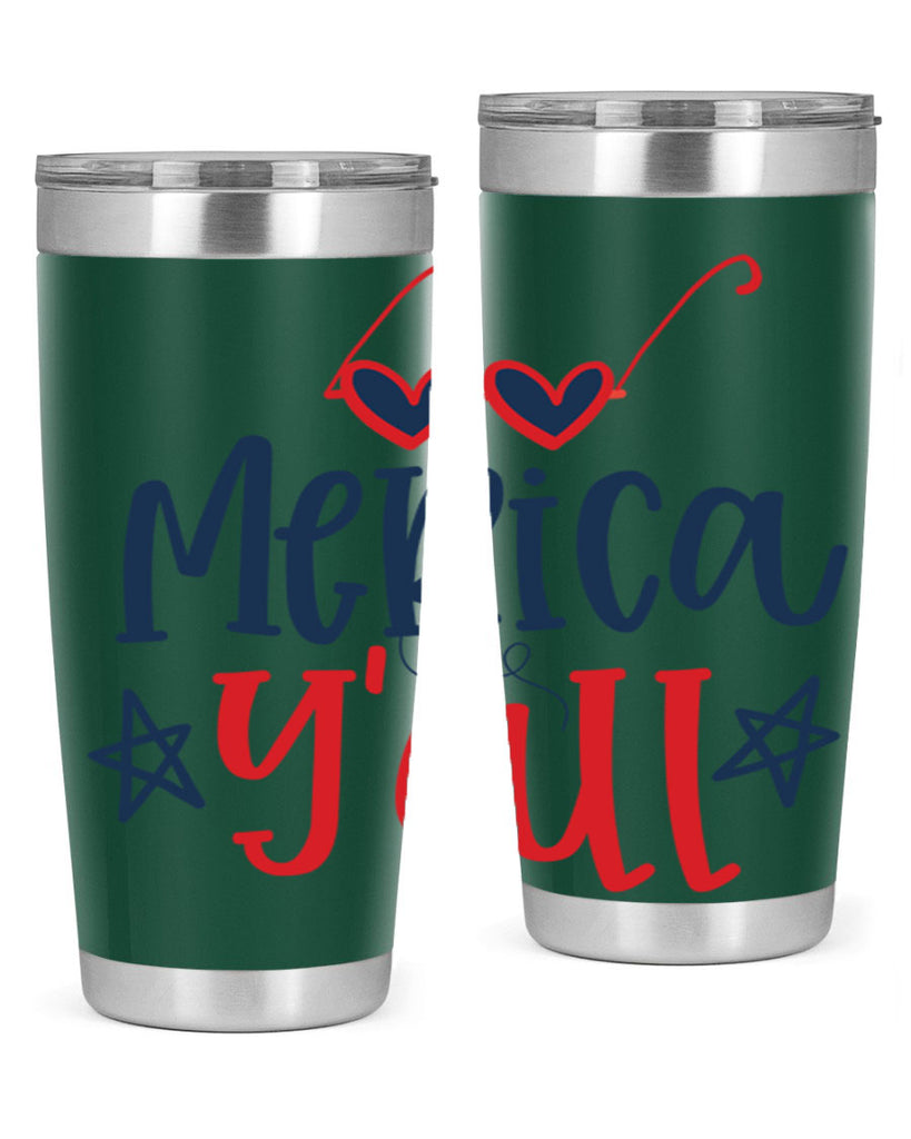 merica y all Style 82#- Fourt Of July- Tumbler