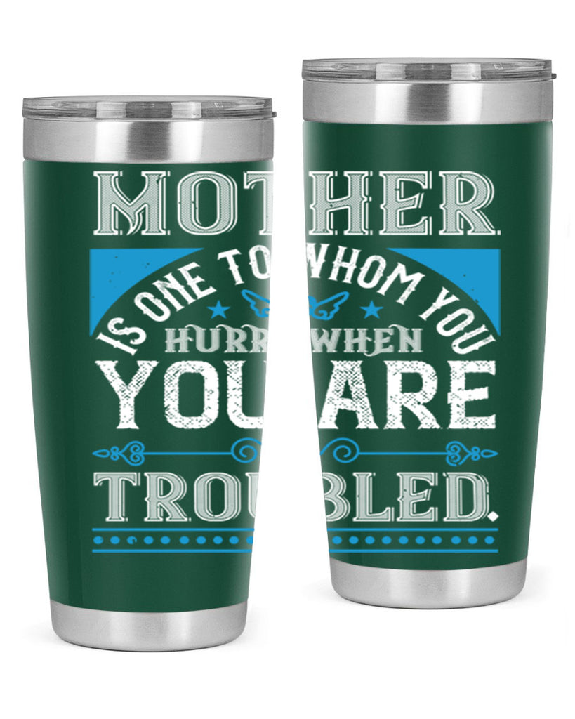 mother is one to whom 67#- mothers day- Tumbler