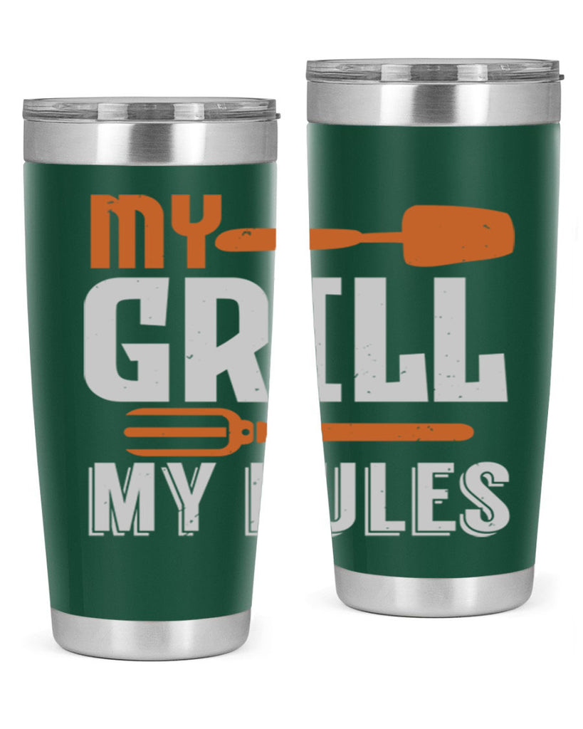 my grill my rules 20#- bbq- Tumbler