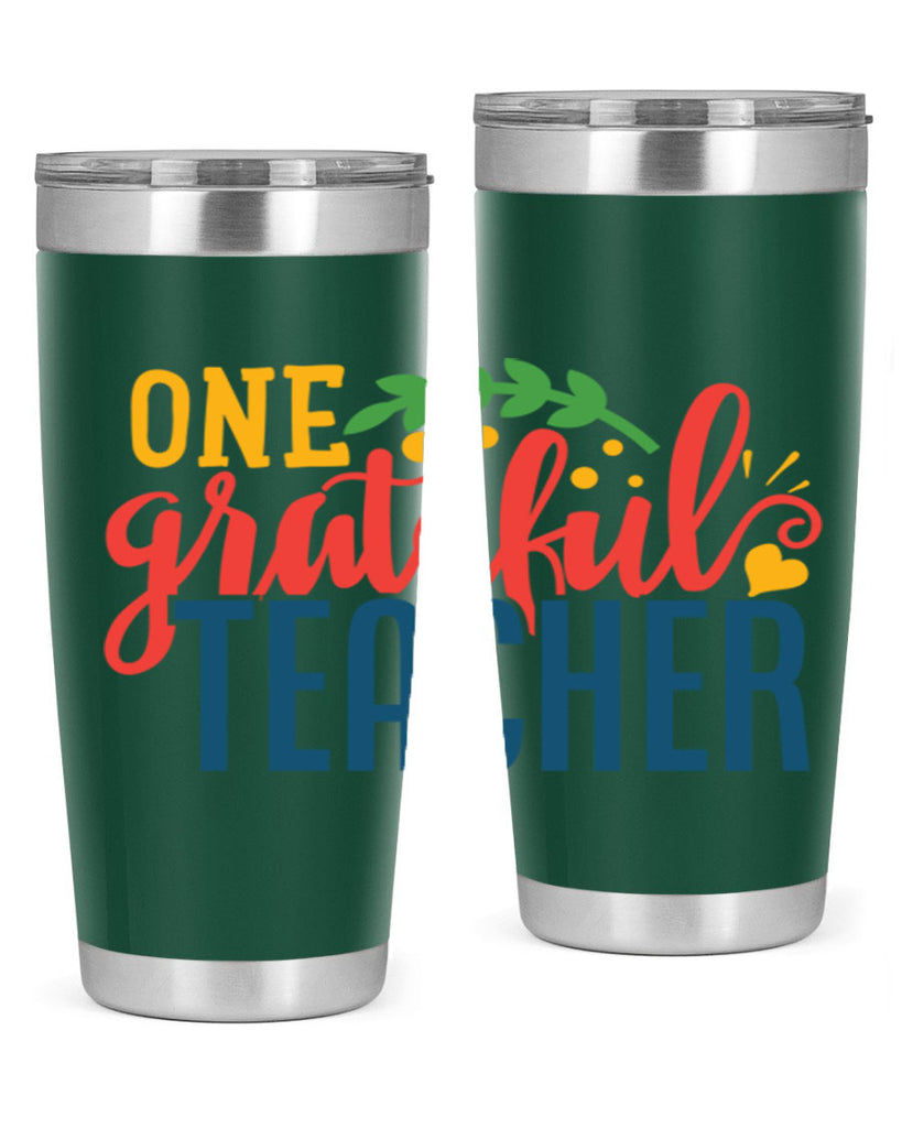 one grateful teacher Style 167#- teacher- tumbler