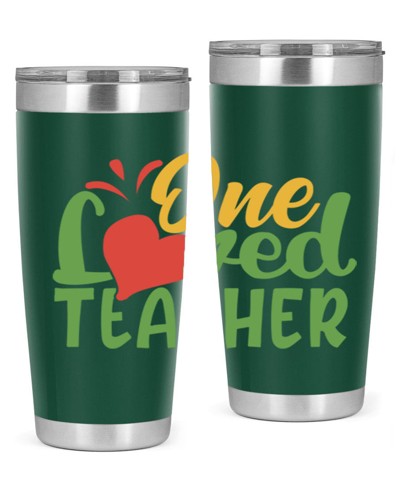 one loved teacher Style 166#- teacher- tumbler